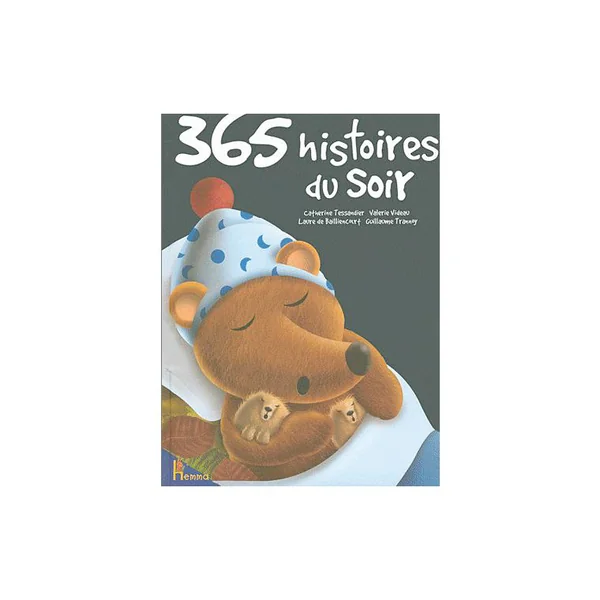 Livre 365 histoires du soir Tome 1 aux Éditions Hemma - 200 pages